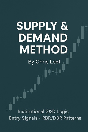 Supply And Demand Trading Method By Chris Leet