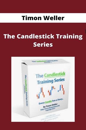 The Candlestick Training Series by Timon Weller
