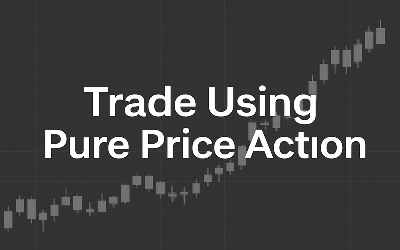 Trade Using Pure Price Action article Cover