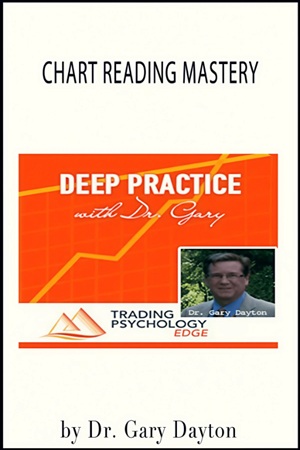 Chart Reading Mastery Course By Gary Dayton