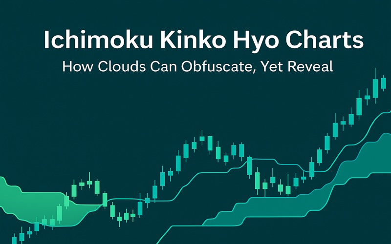 Ichimoku Kinko Hyo Charts - How Clouds Can Obfuscate, Yet Reveal by Nicole Elliott Cover
